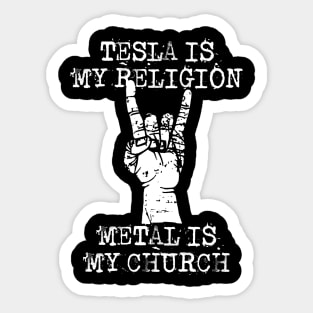 tesla is my religion Sticker